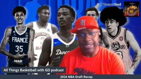 2024 NBA Draft Recap