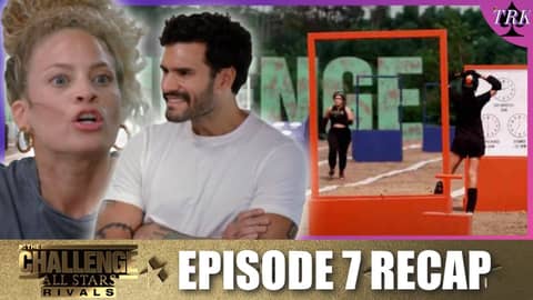 The Challenge All Stars 5: Rivals | Episode 7 Recap The Challenge All Stars 5: Rivals | Episode 7 Recap