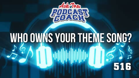 Who Owns Your Podcast Theme Song?