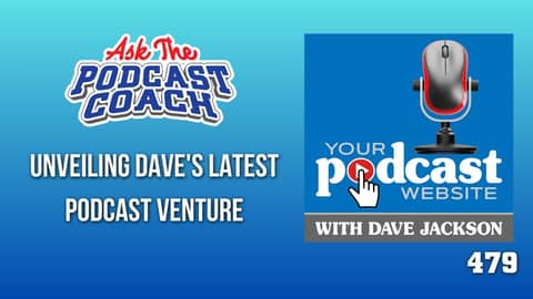 Unveiling Dave's Latest Podcast Venture and Tips for Maintaining Audio Quality