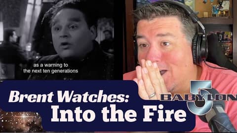 Brent Watches - Into the Fire | Babylon 5 For the First Time 04x06 | Reaction Video
