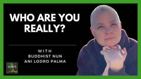 Insights on Life, Death, and Awakening from Buddhist Nun Ani Lodro Palmo Insights on Life, Death, and Awakening from Buddhist Nun Ani Lodro Palmo