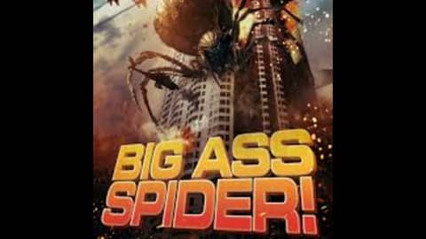 4.29 Big Ass Spider (2013)