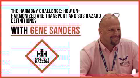 The Harmony Challenge:  How UN-Harmonized are Transport and SDS Hazard Definitions?