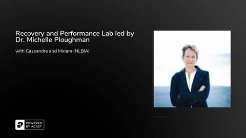 Recovery and Performance Lab led by Dr. Michelle Ploughman