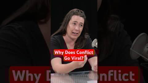 Why Does Conflict Go Viral?