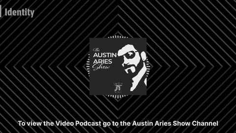 Identity | Austin Aries Show