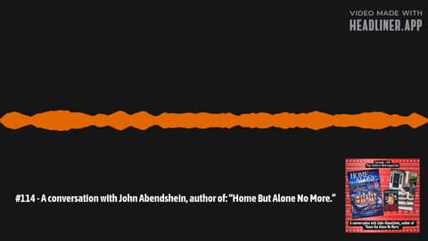 #114 - A conversation with John Abendshein, author of: “Home But Alone No More.” | Pop Culture... #114 - A conversation with John Abendshein, author of: “Home But Alone No More.” | Pop Culture...