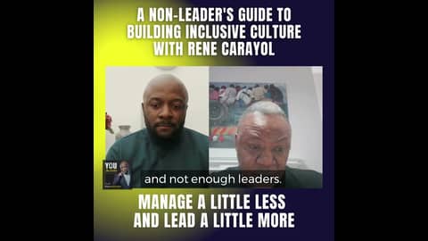 Manage A Little Less And Lead A Little More With Ren Carayol