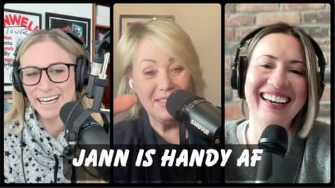 Jann is Handy AF | The Jann Arden Podcast | S6 E5 Jann is Handy AF | The Jann Arden Podcast | S6 E5