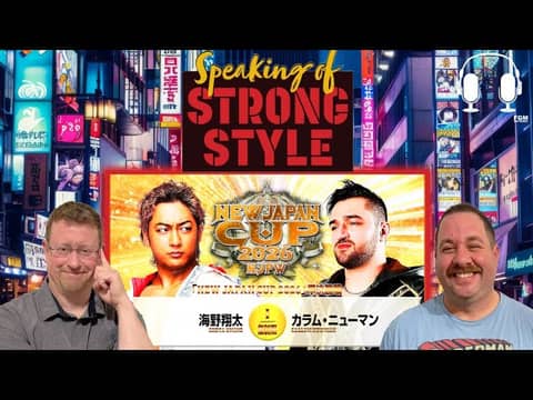 Final Four set for New Japan Cup | The kids are alright #NJPW #NJCUP | Speaking of Strong Style