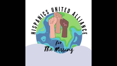 Ep 35 Conversations with Karen and Cat with Hispanics United Alliance of the Missing