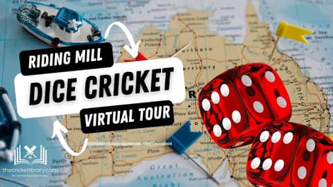 An Epic Dice Cricket Journey - Riding Mill Cricket Club's Historic Virtual Tour of Australia