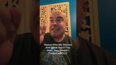 There Are No Demonic Dolls!! #demons #superstition #religion