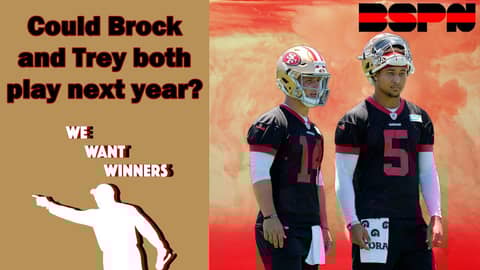 Brock Purdy and Trey Lance: Could they both get reps next season for the 49ers? | We Want Winners