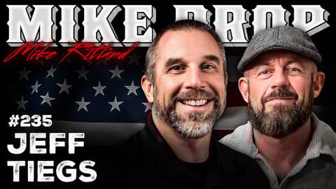 Skull Games Delta Force Operator Jeff Tiegs | Mike Drop Episode 235 Skull Games Delta Force Operator Jeff Tiegs | Mike Drop Episode 235