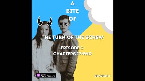 'The Turn of the Screw,' Ch. 17-END | The Haunting of Bly Manor
