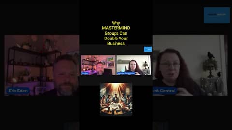 Why MASTERMIND Groups Can Double Your Business