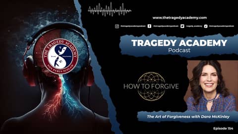 The Art of Forgiveness with Dara McKinley