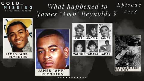 Cold and Missing: James ‘Amp’ Reynolds
