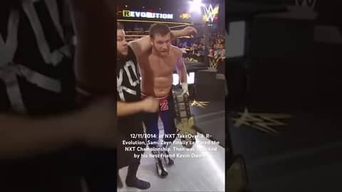12/11/2014: Sami Zayn won the NXT Championship. Then was attacked by his best friend Kevin Owens.