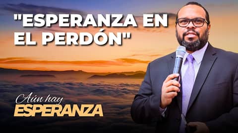 Pastor Vanston Archbold Jr: "Esperanza en el Perdón" (Noche 1) |  Reflexion