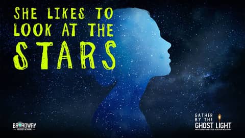 SHE LIKES TO LOOK AT THE STARS (Audio Drama) SHE LIKES TO LOOK AT THE STARS (Audio Drama)