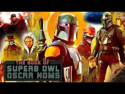 The Book of Superb Owl Oscar Noms | A look at The Book of Boba Fett, Superb Owl Ads, & Oscar Noms
