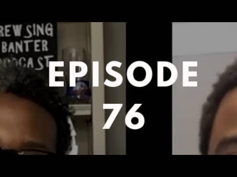 BBP 76 - Social Distancing Series - Fun at the BBP Vol. 12 (Father’s Day )