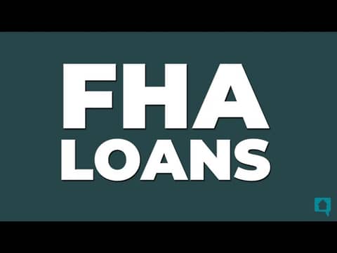 What Is An FHA Loan?
