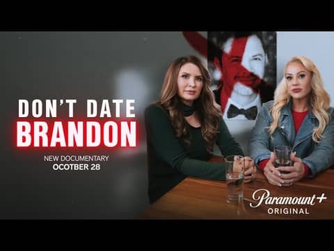 Don’t Date Brandon | Official Trailer | Paramount+ Docuseries (Oct 28) – Ex-Wives Undercover Podcast Don’t Date Brandon | Official Trailer | Paramount+ Docuseries (Oct 28) – Ex-Wives Undercover Podcast