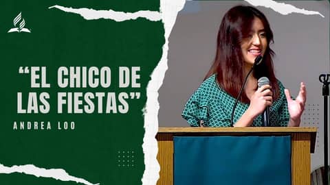 Andrea Loo: "El Chico de las Fiestas" | Reflexion