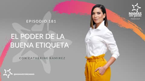 S2E181 El Poder De La Buena Etiqueta