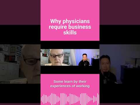 Why physicians require business skills #shorts