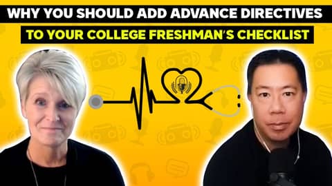 Why you should add advance directives to your college freshman’s checklist