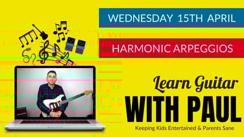 Learn Guitar With Paul Episode Thirteen -  Harmonic Arpeggios