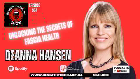 Unlocking the Secrets of Fascia Health with Deanna Hansen