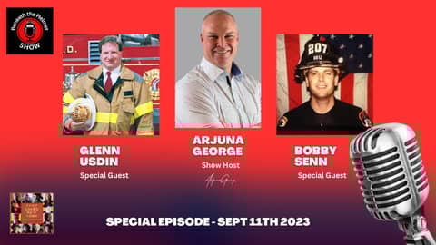 September 11th SPECIAL EPISODE with Glenn Usdin and Bobby Senn - NEW BOOK "They Saved New York"