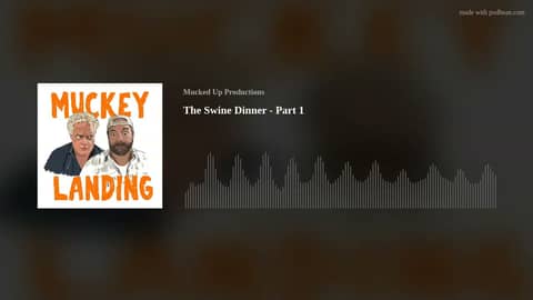 The Swine Dinner - Part 1