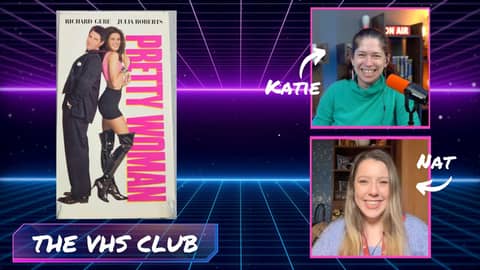 The VHS Club Reviews Pretty Woman - Ep 77