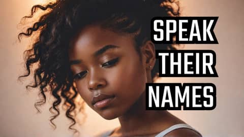 No Tears For Black Girls Theme - "Speak Their Names" by Crown & Soul No Tears For Black Girls Theme - "Speak Their Names" by Crown & Soul