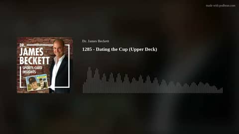 1285 - Dating the Cup (Upper Deck)
