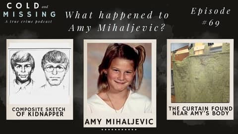 Cold and Missing: Amy Mihaljevic