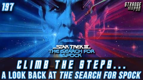 Climb the Steps... | A Look Back at The Search for Spock