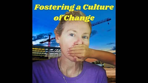 Fostering a Culture of Change with Jennifer Lacy
