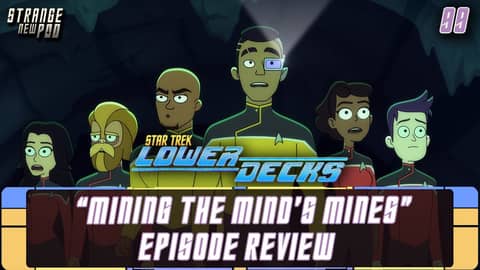 Star Trek: Lower Decks - Season 3, Episode 3 - "Mining the Mind's Mines" | Live-react & Review