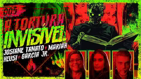 GARCIA JR + JOSIANE OLIVEIRA + MARIÁH HEUSI - Histórias Tenebrosas #005