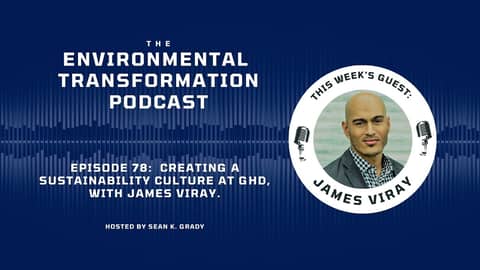 Creating a Sustainability Culture at GHD, with James Viray.