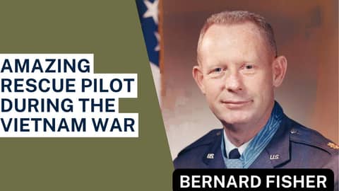 US Air Force Col. Bernard Fisher - Medal of Honor Recipient during the Vietnam War