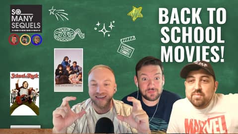 Back to School Movies, Scary Movie Reboot & King of the Hill’s Big Return | So Many Sequels
